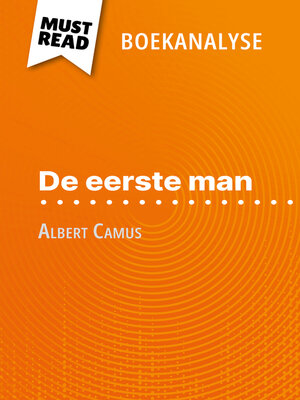 cover image of De eerste man van Albert Camus (Boekanalyse)